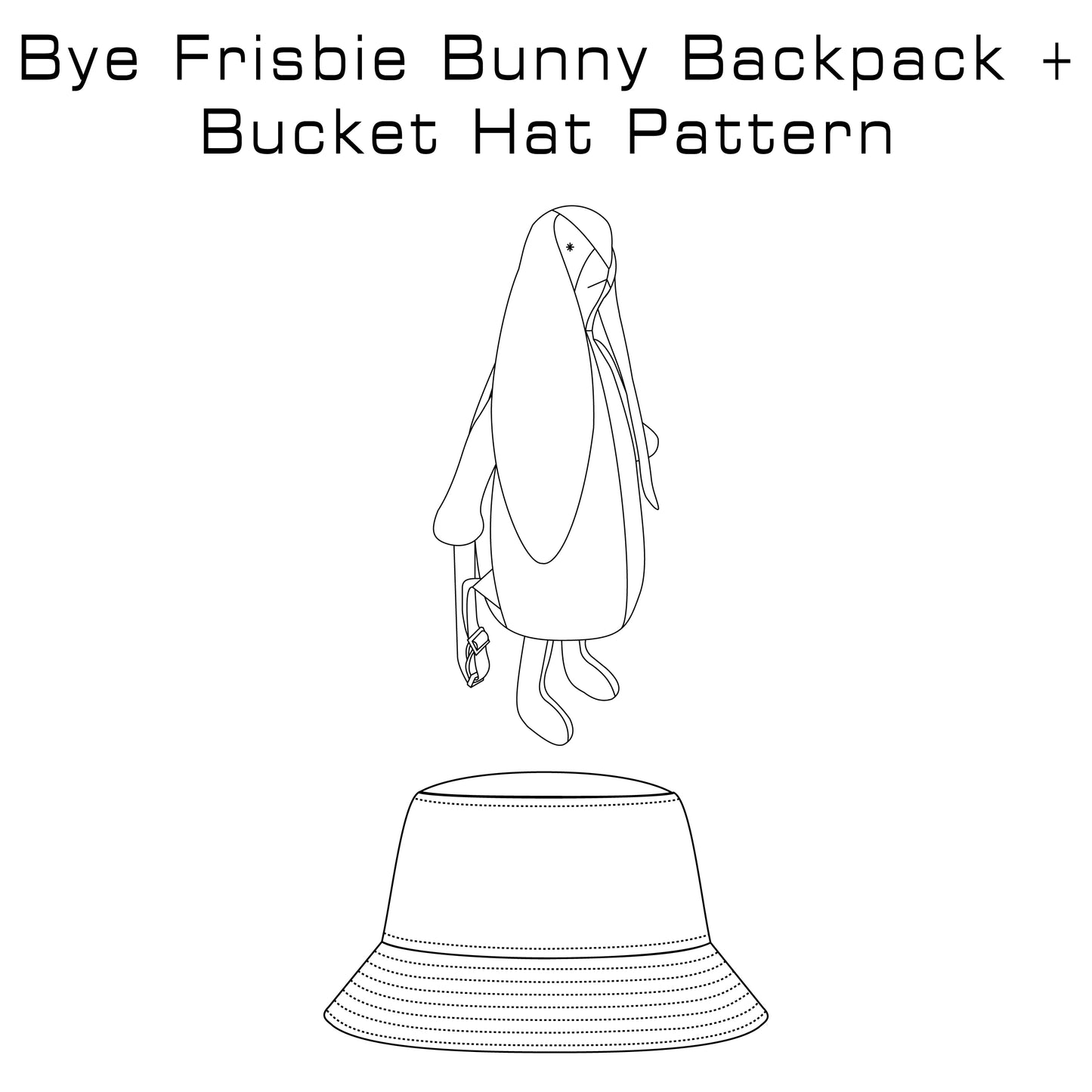 Bunny Backpack + Bucket Hat Pattern Bundle