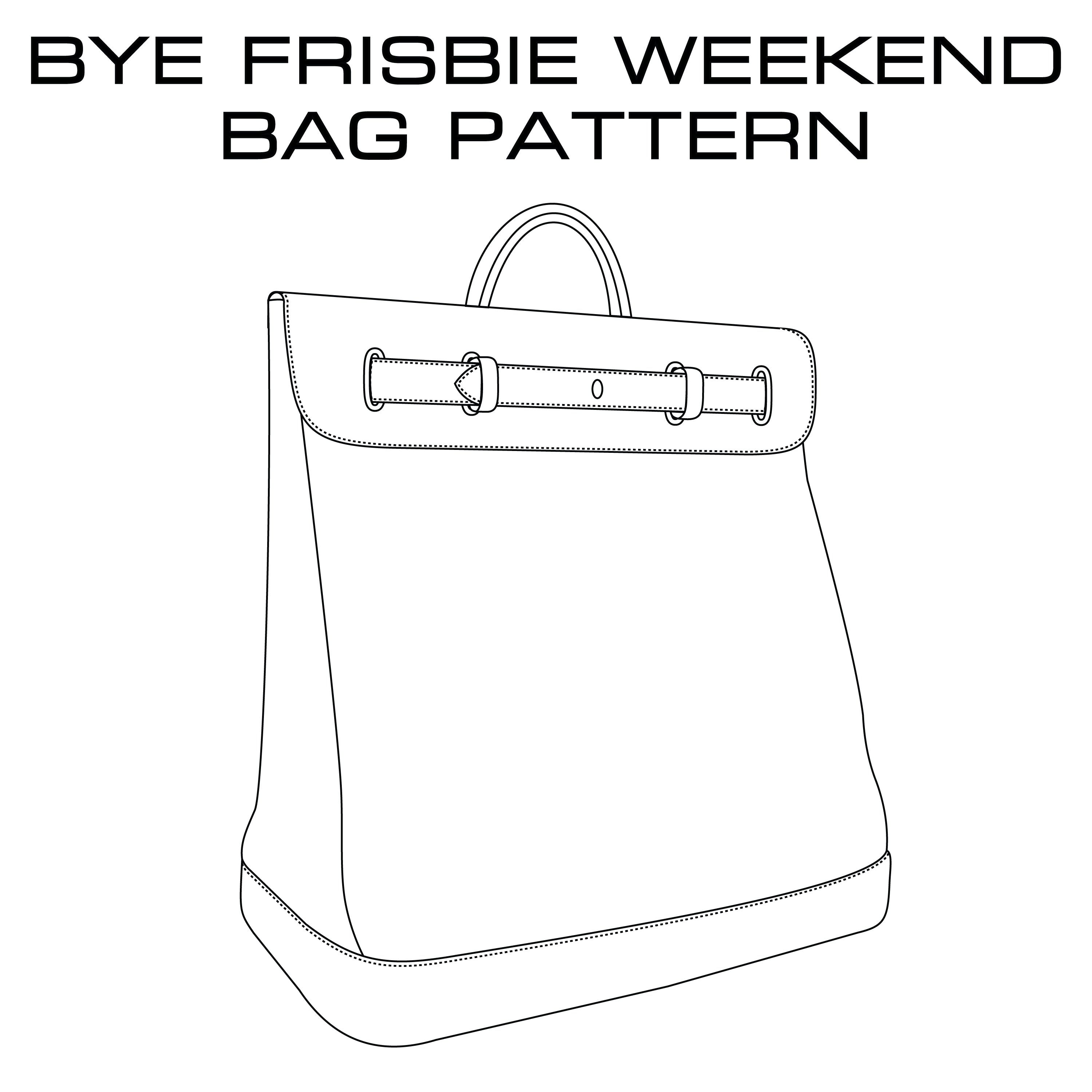 Weekender Bag Pattern – Bye Frisbie